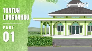 TUNTUN LANGKAHKU PART 1  Dhot Design [upl. by Hpotsirhc]