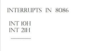 8086 Assembly Language Tutorial For Beginners  Part 10  Interrupts And Interrupt Vector Table [upl. by Atenaz]