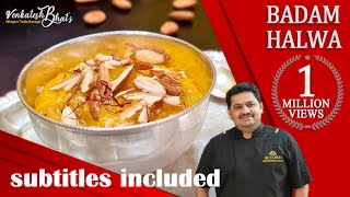 Venkatesh Bhat makes Badam Halwa CC  Badam Halwa  Royal Sweets  Indian Mithai  Diwali Sweets [upl. by Marin]