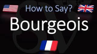 How to Pronounce Bourgeois CORRECTLY English amp French Pronunciation [upl. by Karlan34]