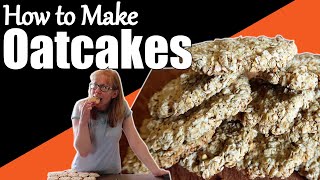 How to Make Oatcakes  Oatcakes Recipe [upl. by Langdon]