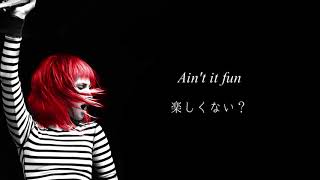 Paramore  Aint It Fun  Lyrics amp 和訳 [upl. by Nameerf]