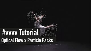 vvvv beta Tutorial  Optical Flow x DX11 Particles [upl. by Elburr896]