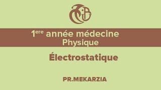 1ère année médecine Biophysique Electrostatique I [upl. by Ahsinawt143]