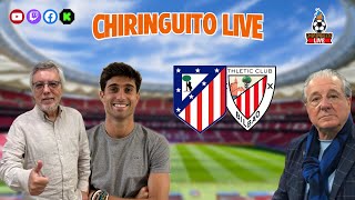 ⚽ ATLÉTICO DE MADRIDATHLETIC CLUB  ChiringuitoLive [upl. by Shelah]