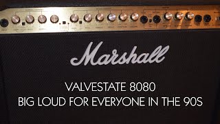 Marshall Valvestate 8080 Still a great Loud Guitar Amplifier [upl. by Zoba]