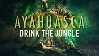 Ayahuasca  FULL DOCUMENTARY from Aubrey Marcus amp Mitch Schultz [upl. by Ynohtn807]