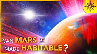 The Steps to Making Mars HABITABLE [upl. by Angelique]