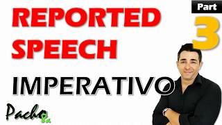 Reported Speech – Modo imperativo con reporting verbs  Clase 3  Clases inglés [upl. by Arotak178]