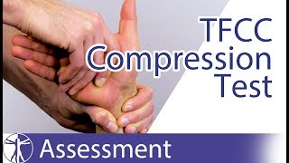 TFCC Compression Test  Triangular Fibrocartilage Complex Lesions [upl. by Leftwich997]