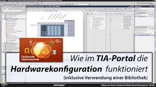 SPSTutorial  Hardwarekonfiguration TIA Portal komplett mit Bibliothek  Siemens Simatic S7 1500 [upl. by Meara]