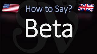 How to Pronounce Beta British Vs American English Pronunciation [upl. by Jariv772]