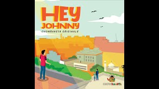 Hey Johnny  Chowraasta Originals [upl. by Alegnasor]