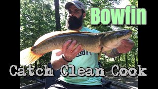 Bowfin grinnel Catch Clean Cook [upl. by Rozanna]