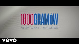 Ania Dabrowska ft GrubSon  1800 Gramow Gdy wiem ze jestes [upl. by Naivatco]