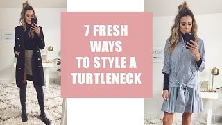 7 Fresh Ways to Style A Turtleneck [upl. by Eido]