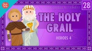 Galahad Perceval and the Holy Grail Crash Course World Mythology 28 [upl. by Ardelis]