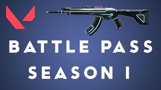 VALORANT BATTLE PASS SHOWCASE Season 1 [upl. by Gina]