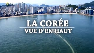 La Corée vue den haut  Héritage et modernité  Documentaire voyage [upl. by Nnahoj]