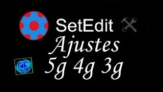 SetEdit Ajustes 5g 4g 3g [upl. by Archer410]