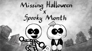 🖤 Missing Halloween x Spooky Month 🤍  Animation [upl. by Ssilb]