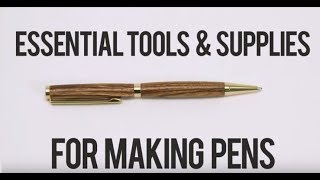 13 Essential Tools and Supplies for Making Pens [upl. by Mill113]