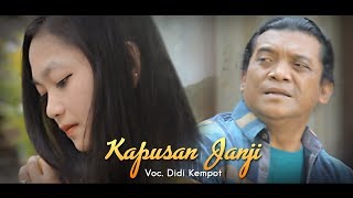 Didi Kempot  Kapusan Janji  Dangdut Official Music Video [upl. by Pollard]