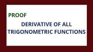 Derivative of trigonometric functions  proof [upl. by Rialb590]