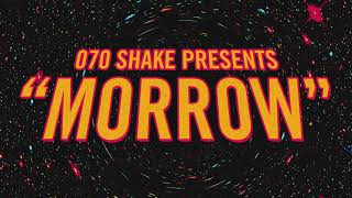 070 Shake  Morrow Official Audio [upl. by Adaven444]