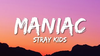 Stray Kids  MANIAC Lyrics [upl. by Eitteb]