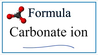 How to Write the Chemical Formula for Carbonate ion [upl. by Harpp983]