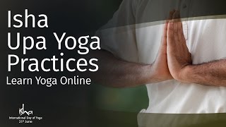 Isha Upa Yoga Practices  Learn Yoga Online [upl. by Nalyad195]