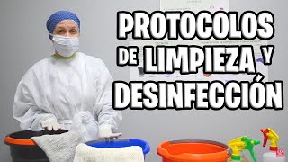 ✅ PROTOCOLOS de LIMPIEZA y DESINFECCIÓN 🏣🚑 [upl. by Ducan]