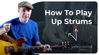 Strumming All About Up Strums  Guitar for Beginners [upl. by Donal]