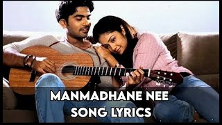 Manmadhane Nee  Full Song Lyrics  Manmadhan  Simbu  Jothika [upl. by Nagrom]