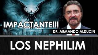 Doctor Armando Alducin  IMPACTANTE  LOS NEPHILIM  Prédicas Cristianas [upl. by Niawd]