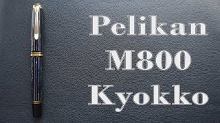 Pelikan M800 Kyokko Review [upl. by Dlarej830]