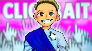 Meet the GOD of Clickbait CRINGE [upl. by Lleynod]