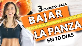 3 Consejos para PERDER BARRIGA en 10 días [upl. by Brookes]