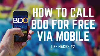 How to contact or call BDO for free via mobile phone [upl. by Antin]