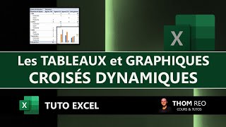 Créer un TABLEAU CROISÉ DYNAMIQUE  GRAPHIQUE  Cours EXCEL gratuit [upl. by Flam]