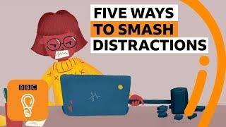 Five ways to stop getting distracted  BBC Ideas [upl. by Erdnael257]