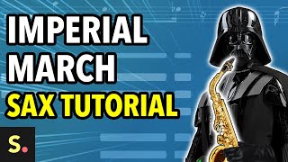 The Imperial March Sax Tutorial  Saxplained [upl. by Yetac]