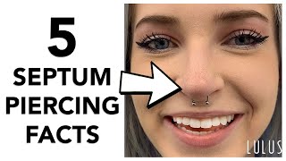 5 Important Facts About Septum Piercings [upl. by Hobie]