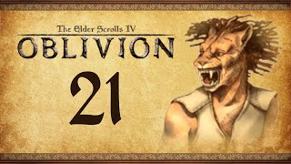 Lets Play Oblivion Again  21  Under New Management [upl. by Adias74]