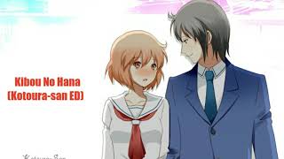 Kibou No Hana Kotourasan ED Full [upl. by Boone]