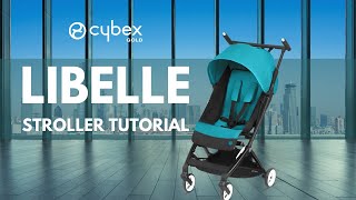 Libelle Stroller Tutorial Video  CYBEX [upl. by Reniar998]