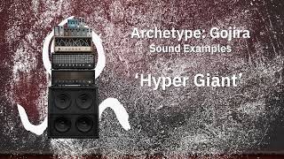 Neural DSP Archetype Gojira Tone Pack [upl. by Llovera]