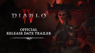 Diablo IV  Official Release Date Trailer [upl. by Ixela]