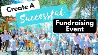 How To Create A Successful Fundraising Event  5 Tips [upl. by Katrina477]